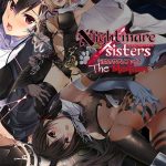 Nightmare×Sisters ?淫獄のサクリファイス? The Motion